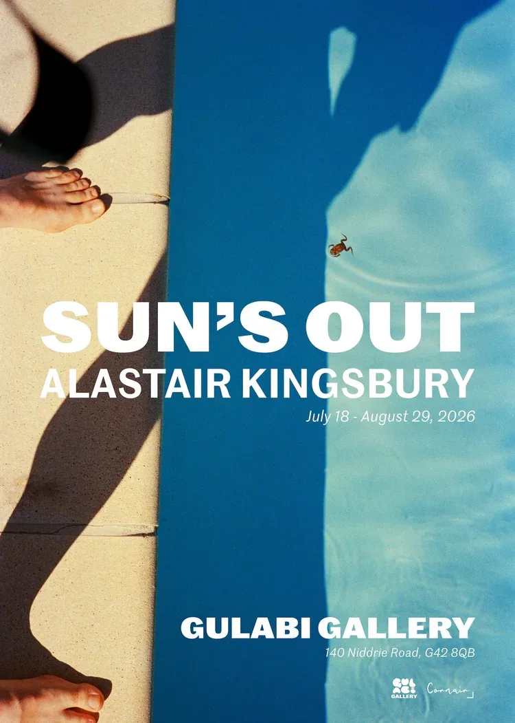 Sun's Out — Alastair Kingsbury exhibition poster. Gulabi Gallery, Glasgow, 18 July to 29 August 2026.